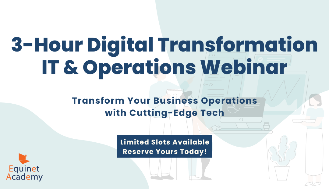 3-Hour Digital Transformation – IT & Operations Course Webinar